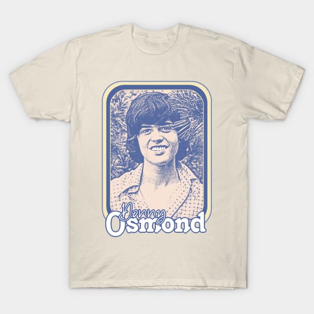 Donny Osmond // Retro 1970s Aesthetic Fan Design T-Shirt by DankFutura